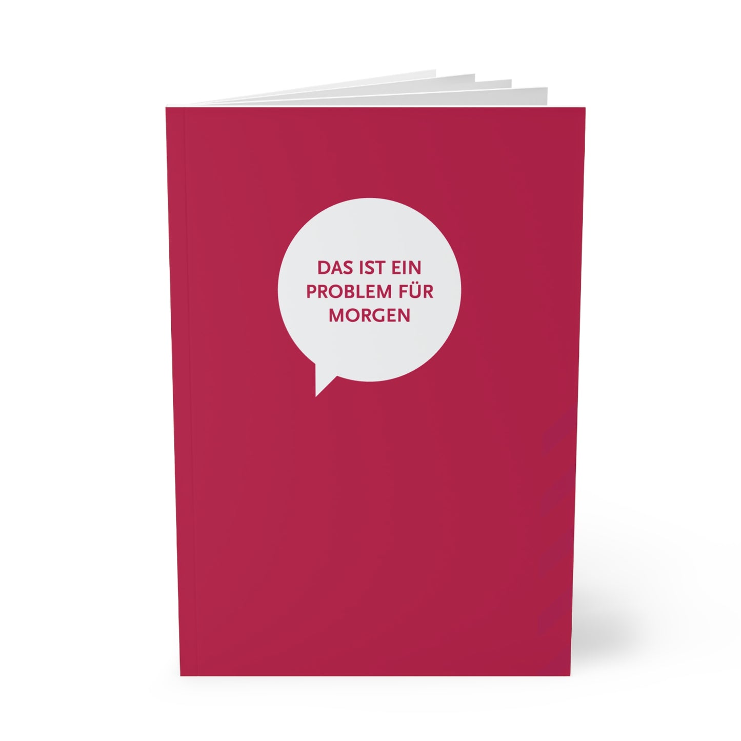Rot-Pinkes Notebook mit der Aufschrift "Das ist ein Problem für Morgen" - Ideal für Arbeits To Do Lists, die man lieber ignoriert