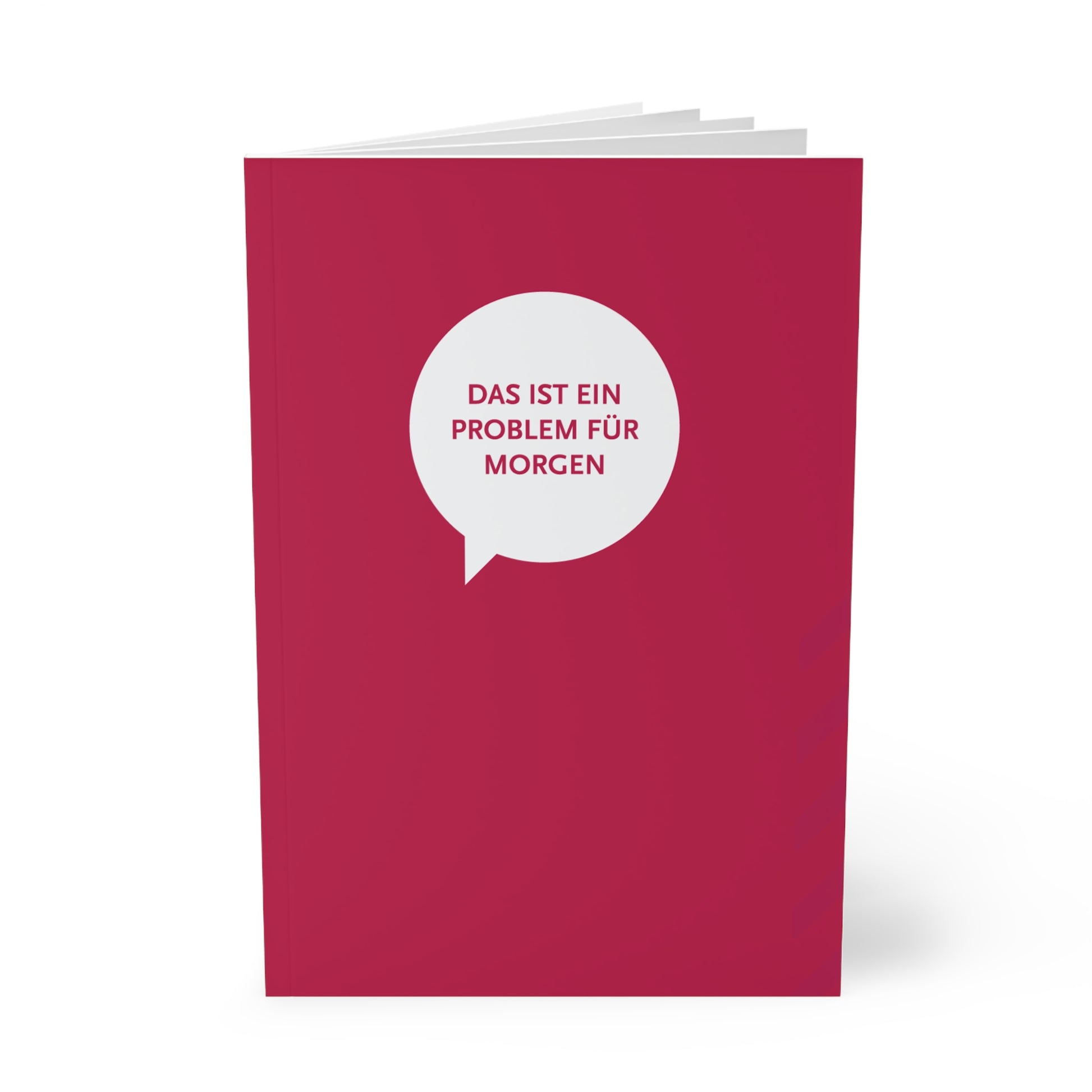 Rot-Pinkes Notebook mit der Aufschrift "Das ist ein Problem für Morgen" - Ideal für Arbeits To Do Lists, die man lieber ignoriert