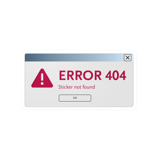 Sticker "Error 404 - Sticker not found"