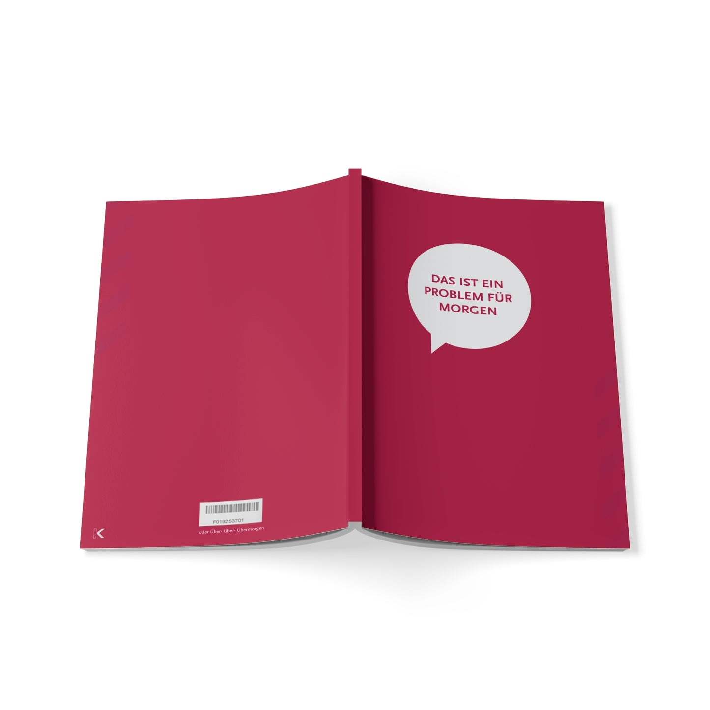 Rot-Pinkes Notebook mit der Aufschrift "Das ist ein Problem für Morgen" - Ideal für Arbeits To Do Lists, die man lieber ignoriert